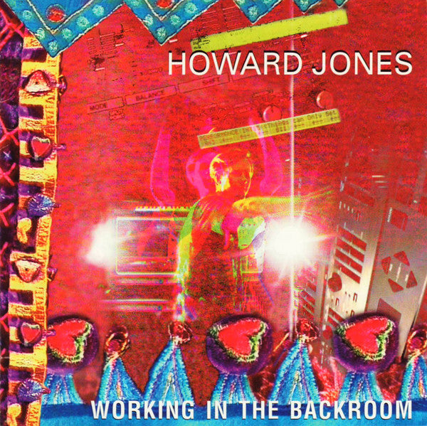 JONES, HOWARD - WORKING IN THE BACKROOM