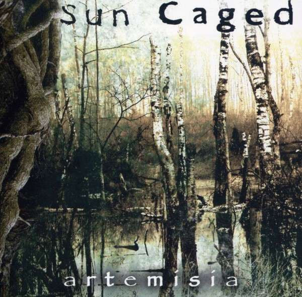 SUN CAGED - ARTEMISIA