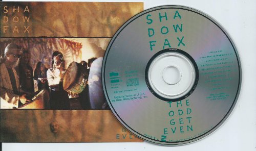 SHADOWFAX - THE ODD GET EVEN