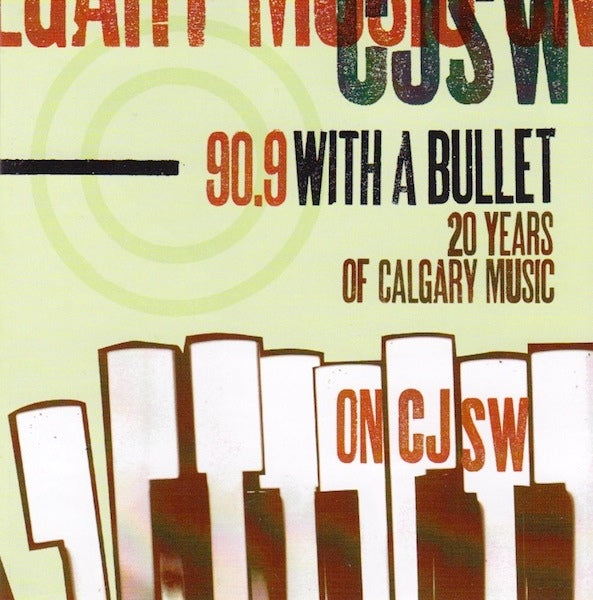 VARIOUS - 90.9 WITH A BULLET
