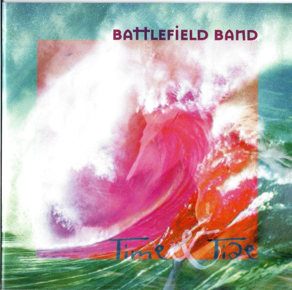 BATTLEFIELD BAND (SCOTTISH) - TIME & TIDE