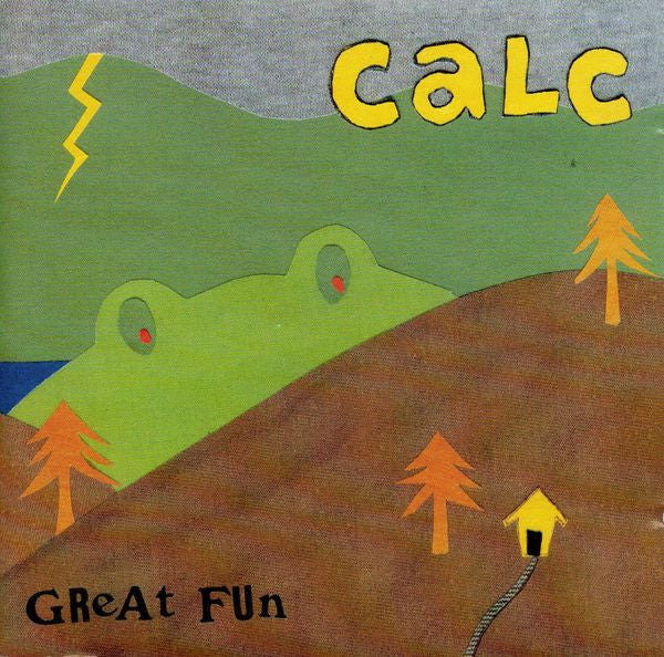 CALC - GREAT FUN (W/LTD ED EP) (2CD)