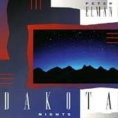 ELMAN, PETER - DAKOTA NIGHTS
