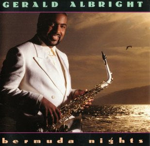 ALBRIGHT, GERALD - BERMUDA NIGHTS