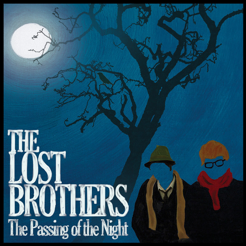 LOST BROTHERS - PASSING OF THE NIGHT