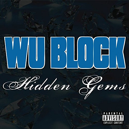 WU-BLOCK - HIDDEN GEMS