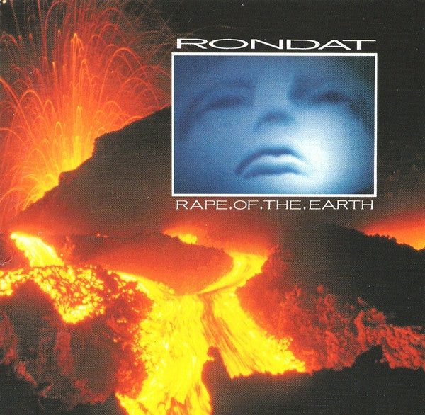 RONDAT, PATRICK - RAPE OF THE HEART (REMASTERED)