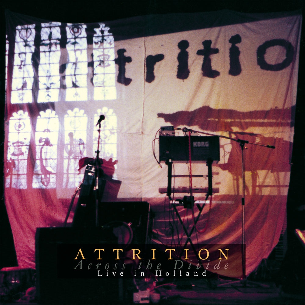 ATTRITION - ACROSS THE DIVIDE: LIVE