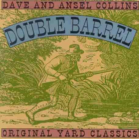 COLLINS, DAVE & ANSEL - DOUBLE BARREL