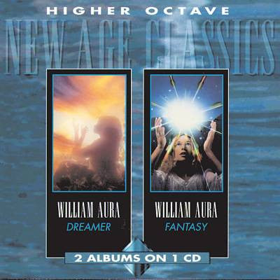 AURA, WILLIAM - DREAMER/FANTASY (2 LPS ON 1 CD)