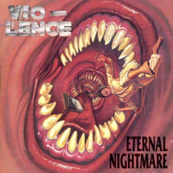 VIO-LENCE - ETERNAL NIGHTMARE (REMASTERED)