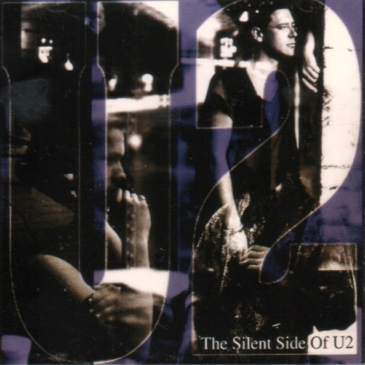 U2 - SILENT SIDE OF U2 (LTD UNOFFICAL)