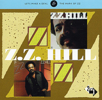 HILL, Z.Z. - LETS MAKE A DEAL/MARK OF Z.Z.