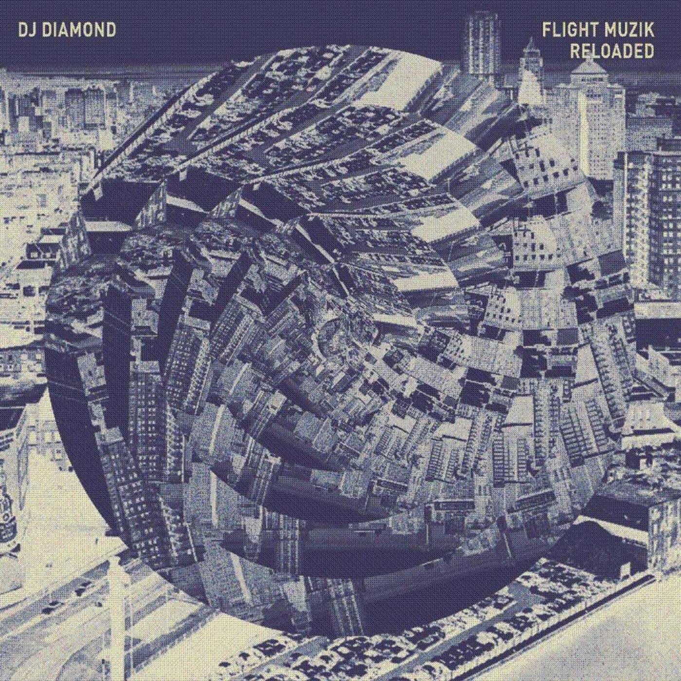 DJ DIAMOND - FLIGHT MUZIK RELOADED
