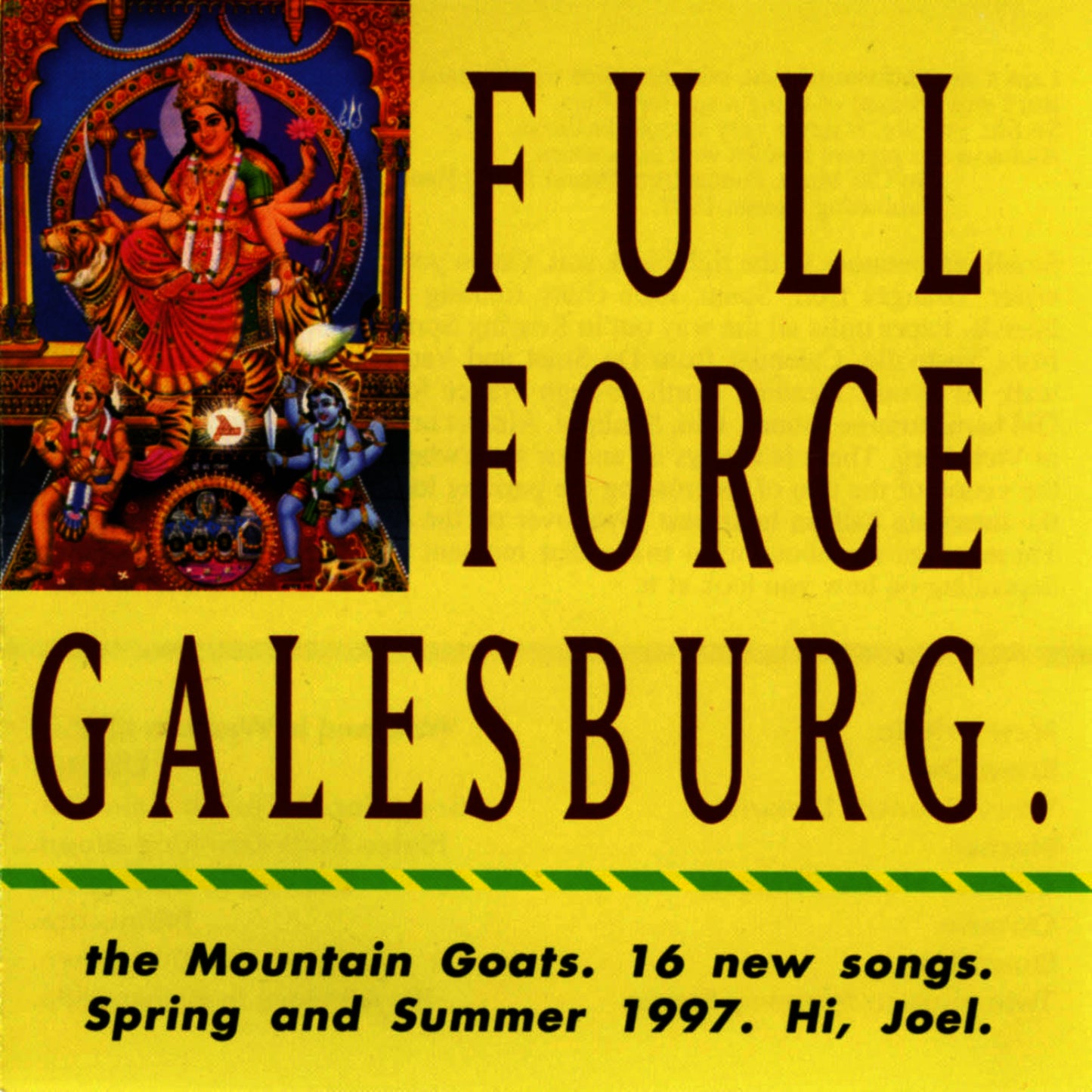 MOUNTAIN GOATS - FULL FORCE GALESBURG