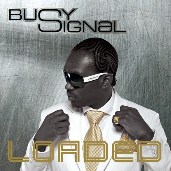 BUSY SIGNAL - LOADED