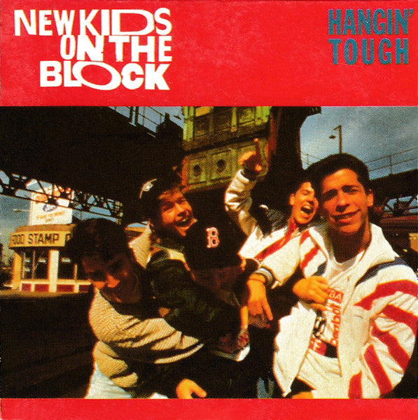 NEW KIDS ON THE BLOCK - HANGIN' TOUGH (30TH ANNIV)