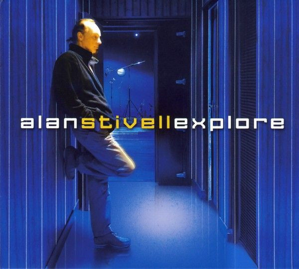 STIVELL, ALAN - EXPLORE