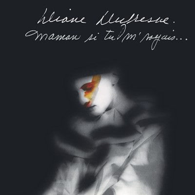 DUFRESNE, DIANE - MAMAN SI TU M'VOYAIS