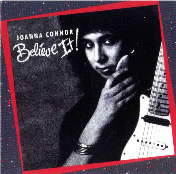 CONNOR, JOANNA - BELIEVE IT!