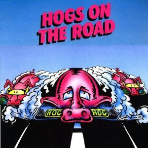 GROUNDHOGS - HOGS ON THE ROAD