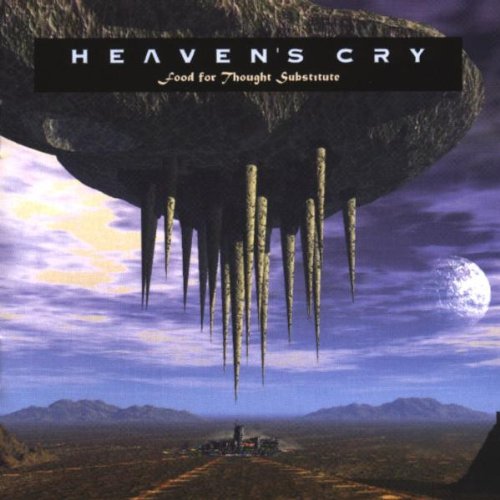 HEAVEN'S CRY - FOOD FOR THOUGHT SUBSTITUTE