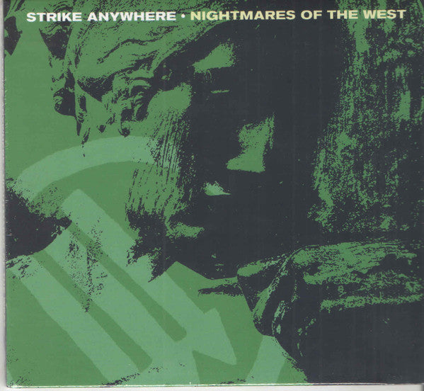 STRIKE ANYWHERE - NIGHTMARE OF THE WEST