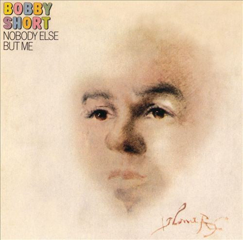 SHORT, BOBBY - NOBODY ELSE BUT ME