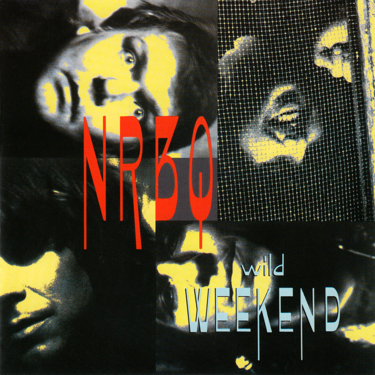 NRBQ - WILD WEEKEND