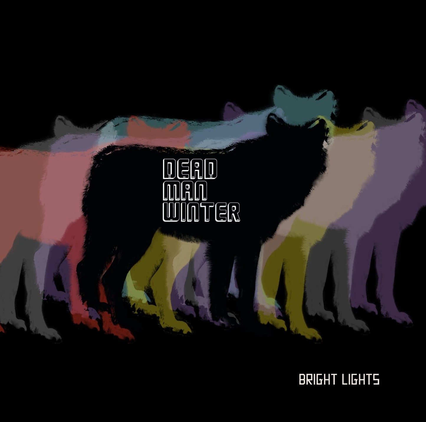 DEAD MAN WINTER - BRIGHT LIGHTS