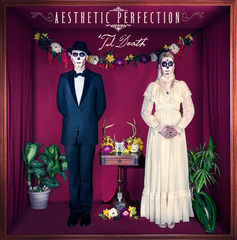 AESTHETIC PERFECTION - 'TIL DEATH