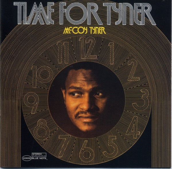 TYNER, MCCOY - TIME FOR TYNER (REMASTERED)