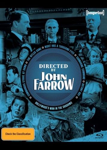DIRECTED BY JOHN FARROW (1942-1953)