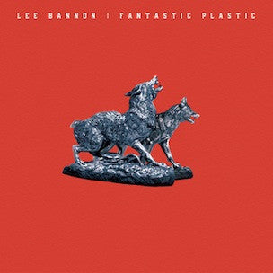 BANNON, LEE - FANTASTIC PLASTIC