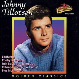 TILLOTSON, JOHNNY - GOLDEN CLASSICS