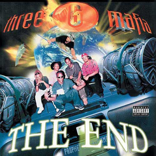 THREE 6 MAFIA - END
