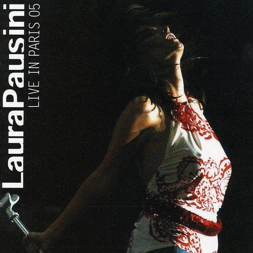PAUSINI, LAURA - LIVE IN PARIS '05 (W/ DVD)