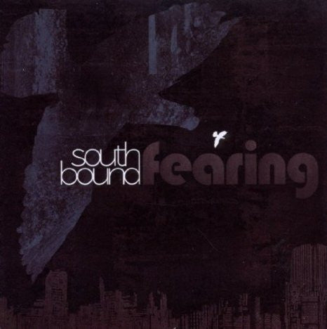 SOUTHBOUND FEARING - ST