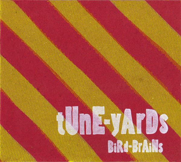 TUNE-YARDS - BIRDS-BRAINDS (LTD ED)