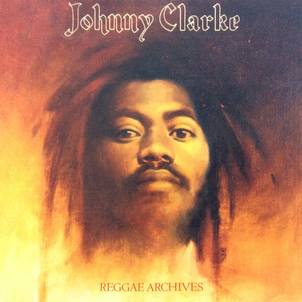 CLARKE, JOHNNY - REGGAE ARCHIVES