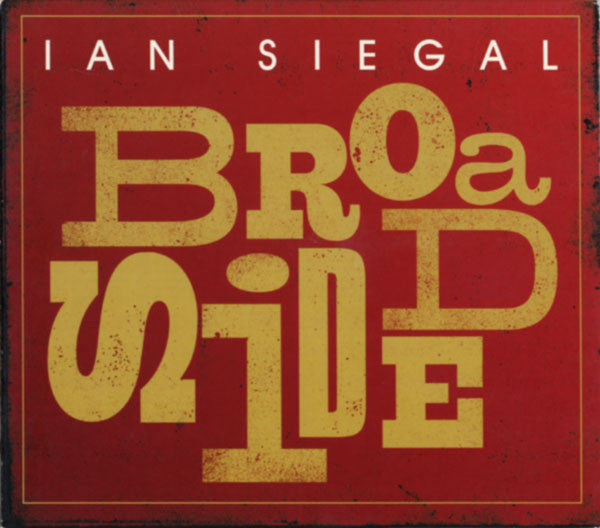 SIEGAL, IAN - BROADSIDE