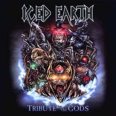 ICED EARTH - TRIBUTE TO THE GODS