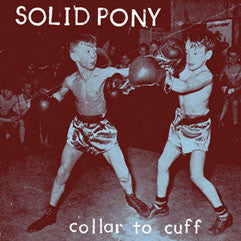 SOLID PONY - COLLAR TO CUFF