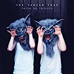 TEMPER TRAP - THICK AS THIEVES