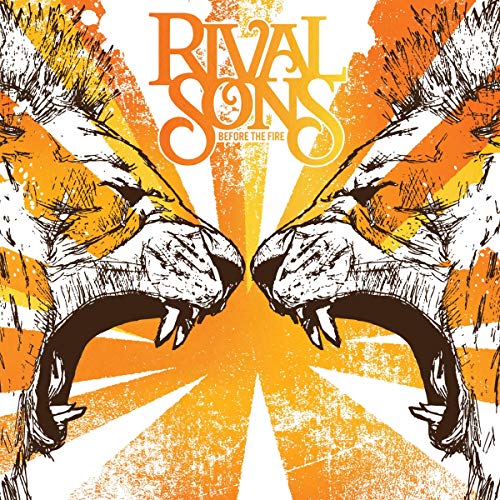 RIVAL SONS - BEFORE THE SUN