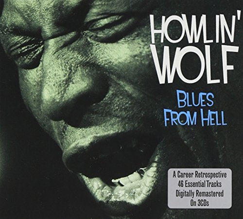 HOWLIN' WOLF - BLUES FROM HELL
