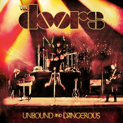 THE DOORS - UNBOUND AND DANGEROUS (CD)