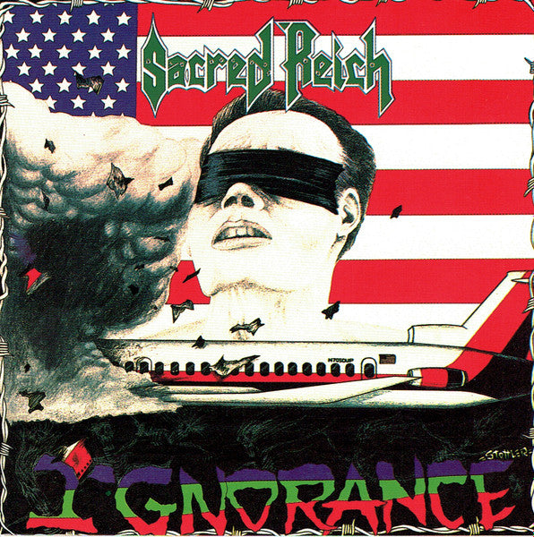 SACRED REICH - IGNORANCE (30TH ANNIV)(REISSUE)