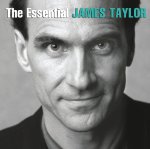 TAYLOR, JAMES - THE ESSENTIAL JAMES TAYLOR
