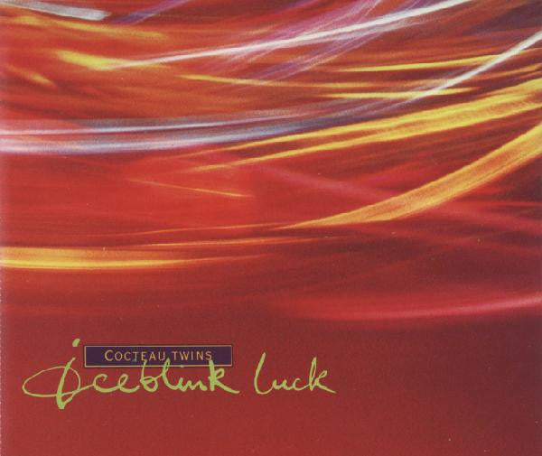 COCTEAU TWINS - ICEBLINK LUCK (EP)